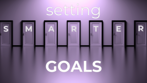 SMARTER Goals