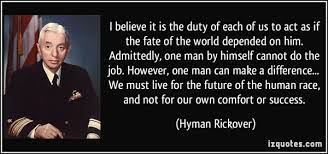 Rickover Quote - Fate of the World